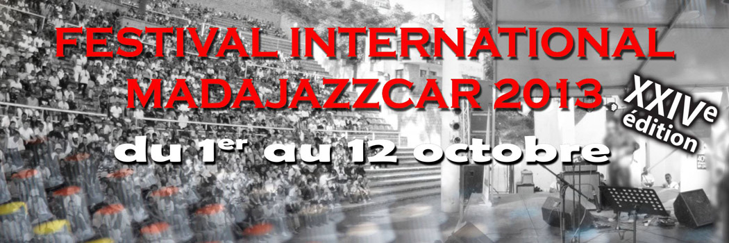 Article : Madajazzcar : le festival international de Jazz est déjà à sa 24e édition