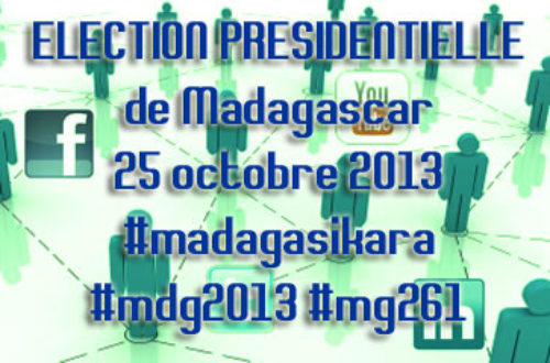 Article : Enjeu de l’Internet sur l’élection présidentielle de Madagascar